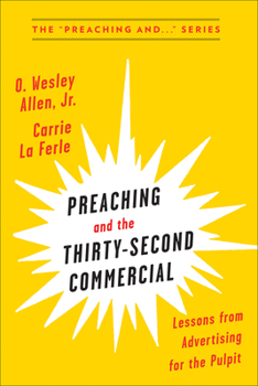 Paperback Preaching and the Thirty-Second Commercial Book