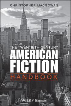 Paperback The Twentieth-Century American Fiction Handbook Book