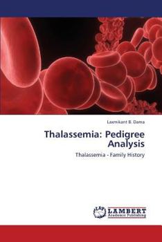 Paperback Thalassemia: Pedigree Analysis Book