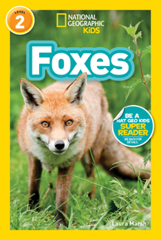 National Geographic Readers: Foxes (L2) - Book  of the National Geographic Readers: Level 2