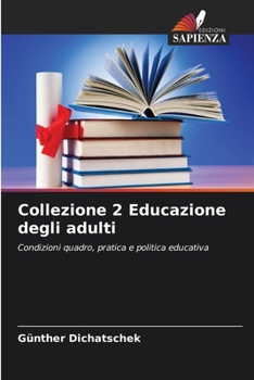 Collezione 2 Educazione degli adulti (Italian Edition)