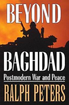 Hardcover Beyond Baghdad: Postmodern War and Peace Book