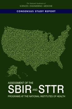 Paperback Assessment of the Sbir and Sttr Programs at the National Institutes of Health Book