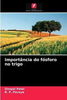Paperback Importância do fósforo no trigo [Portuguese] Book