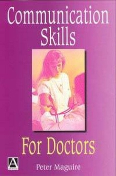 Paperback Communication Skills for Doctors: A Guide to Effective Communication with Patients and Families Book