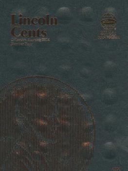 Hardcover Official Whitman Coin Folder - Lincoln Cents Collection #4: Starting 2014 Book