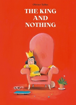 Hardcover The King and Nothing Book