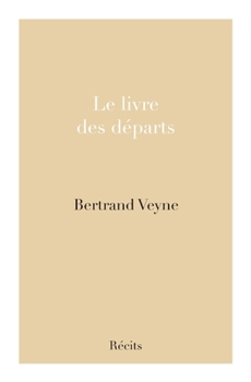 Paperback Le livre des départs: Récits [French] Book
