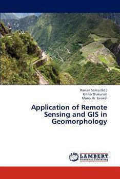 Paperback Application of Remote Sensing and GIS in Geomorphology Book
