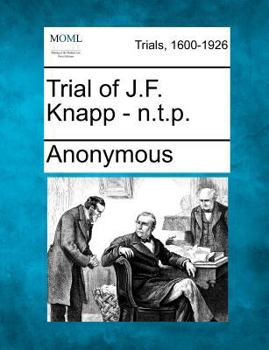 Paperback Trial of J.F. Knapp - N.T.P. Book
