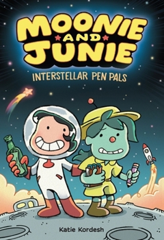 Paperback Moonie and Junie: Interstellar Pen Pals: A Graphic Novel Book