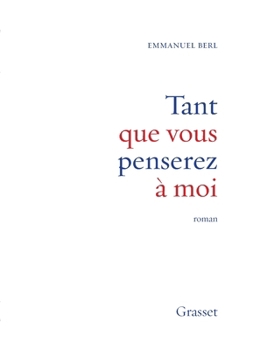 Paperback Tant que vous penserez à moi [French] Book