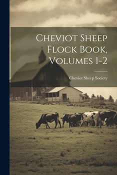 Paperback Cheviot Sheep Flock Book, Volumes 1-2 Book