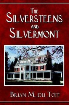 Paperback The Silversteens and Silvermont Book