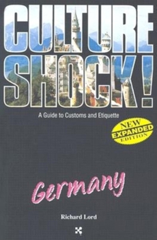 Paperback Germany: A Guide to Customs and Etiquette Book