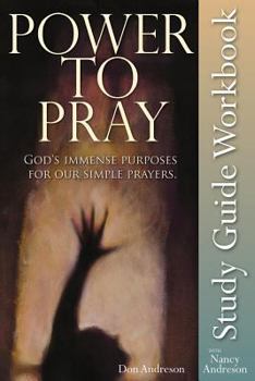 Paperback Power To Pray Study Guide Book