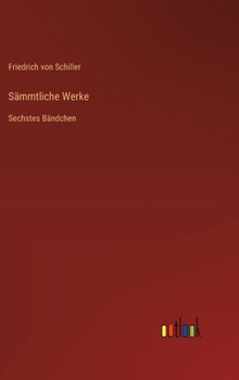 Hardcover Sämmtliche Werke: Sechstes Bändchen [German] Book
