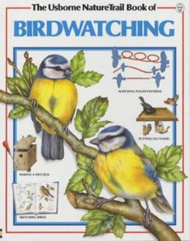 Paperback Birdwatching (Usborne Nature Trail) Book