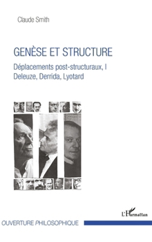 Paperback Genèse et structure: Déplacements post-structuraux, I Deleuze, Derrida, Lyotard [French] Book