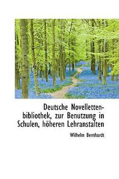 Paperback Deutsche Novelletten-Bibliothek, Zur Benutzung in Schulen, H Heren Lehranstalten Book