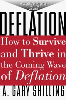 Hardcover Deflation: How to Survive and Thrive in the Coming Wave of Deflation Book