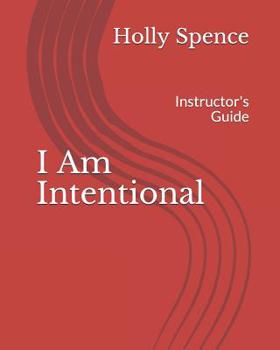 Paperback I Am Intentional: Instructor's Guide Book