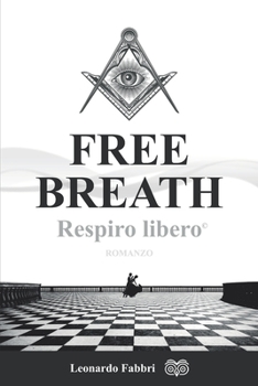 Paperback FREE BREATH, Respiro Libero [Italian] Book