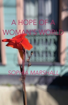 Paperback A Hope of a Woman's World Book