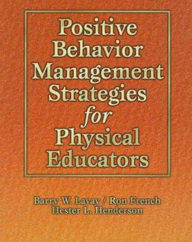 Hardcover Positive Behavior Management Strategies for Physical Educators Book