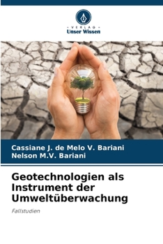 Geotechnologien als Instrument der Umweltüberwachung: Fallstudien (German Edition)