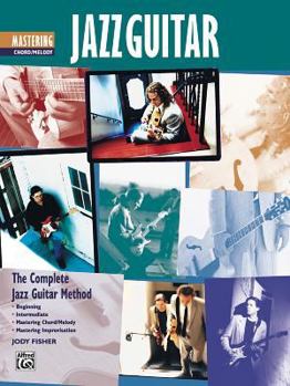 Paperback Complete Jazz Guitar Method (Mastering Jazz Guitar: Chord/Melody) Book