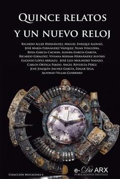 Paperback Quince relatos y un nuevo reloj [Spanish] Book