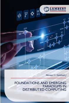 Paperback Foundations and Emerging Paradigms in Distributed Computing Book
