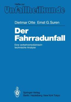 Paperback Der Fahrradunfall: Eine Verkehrsmedizinisch-Technische Analyse [German] Book