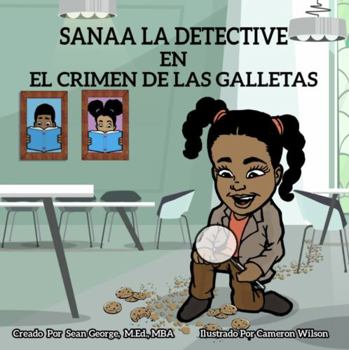 Paperback Sanaa La Detective En El Crimen de las Galletas (Spanish Edition) [Spanish] Book