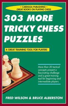 Paperback 303 More Tricky Chess Puzzles Book