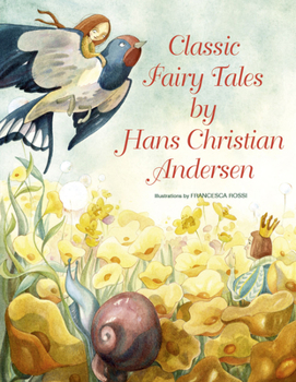 Hardcover Classic Fairy Tales by Hans Christian Andersen Book