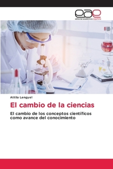 Paperback El cambio de la ciencias [Spanish] Book