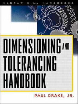 Hardcover Dimensioning and Tolerancing Handbook Book