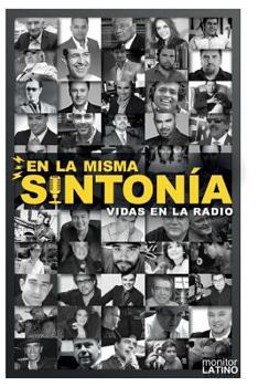 Paperback En La Misma Sintonia: Vidas en la Radio [Spanish] Book
