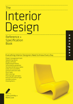Paperback The Interior Design Reference & Specification Book: Everything Interior Designers Need to Know Every Day Book