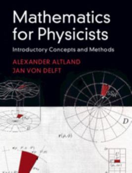 Hardcover Mathematics for Physicists: Introductory Concepts and Methods Book