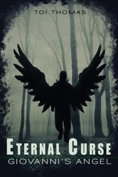 Giovanni's Angel - Book #1 of the Eternal Curse