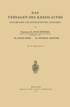 Paperback Das Versagen Des Kreislaufes: Dynamische Und Energetische Ursachen [German] Book