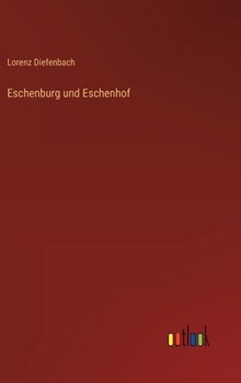 Hardcover Eschenburg und Eschenhof [German] Book