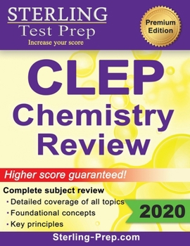 Paperback Sterling Test Prep CLEP Chemistry Review: Complete Subject Review Book