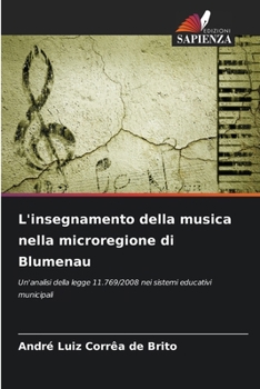 Paperback L'insegnamento della musica nella microregione di Blumenau [Italian] Book