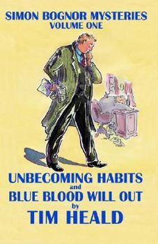 Paperback Unbecoming Habits & Blue Blood Will Out: Omnibus 1 Book