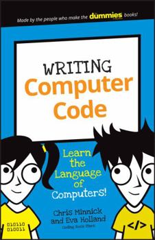 Paperback Writing Computer Code: Learn the Language of Computers! Book