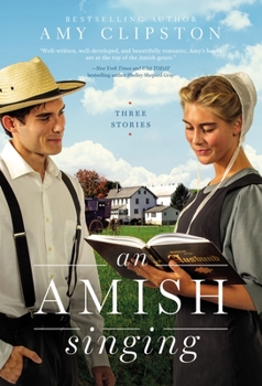 Paperback An Amish Singing: Three Stories Book
